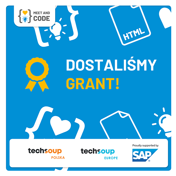Dostaliśmy Grant Meet And Code 2019